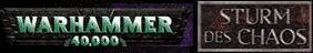 Warhammer 40K Sturm des Chaos